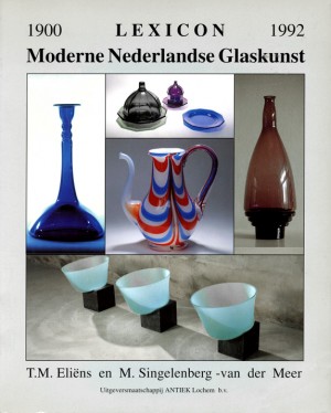 1993 - Lexicon moderne Nederlandse glaskunst 1900-1992